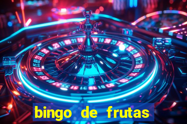 bingo de frutas para imprimir pdf